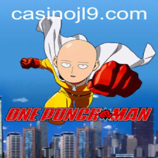 OnePunchMan Game and the Riveting JL9 Phenomenon
